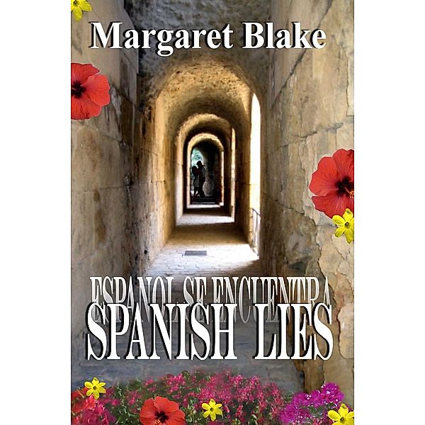 Spanish Lies, Margaret Blake