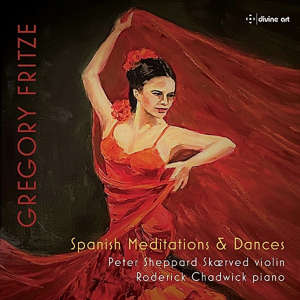 Spanish Meditations & Dances, Peter Sheppard Skærved, Roderick Chadwick