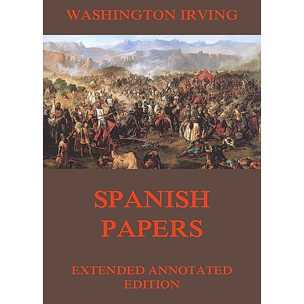 Spanish Papers, Washington Irving