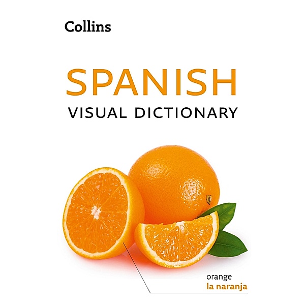Spanish Visual Dictionary / Collins Visual Dictionary, Collins Dictionaries
