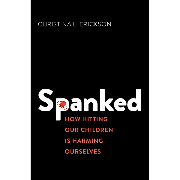 Spanked, Christina L. Erickson