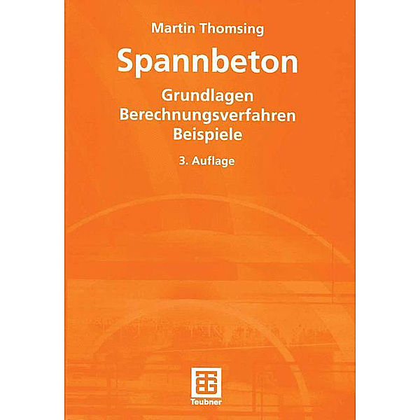 Spannbeton, Martin Thomsing