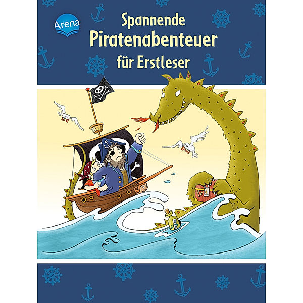 Spannende Piratenabenteuer für Erstleser, Sarah Bosse, Frauke Nahrgang