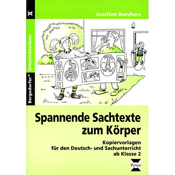 Spannende Sachtexte zum Körper, Joachim Borchers