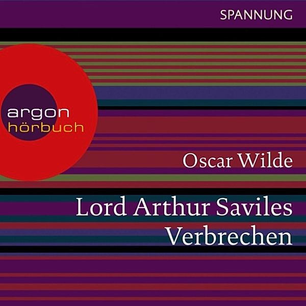 Spannung - Lord Arthur Saviles Verbrechen, Oscar Wilde