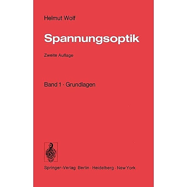 Spannungsoptik, Helmut Wolf