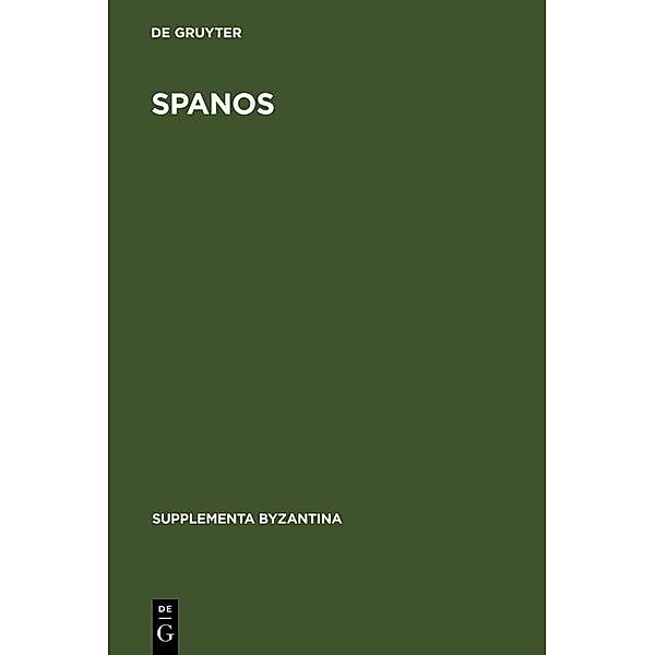 Spanos / Supplementa Byzantina Bd.5