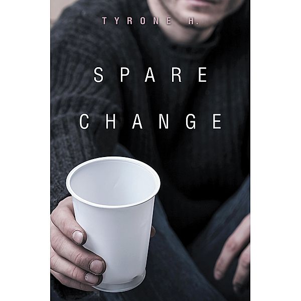 Spare Change, Tyrone H.