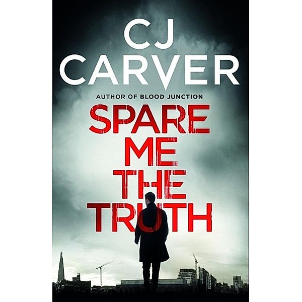 Spare Me the Truth, CJ Carver