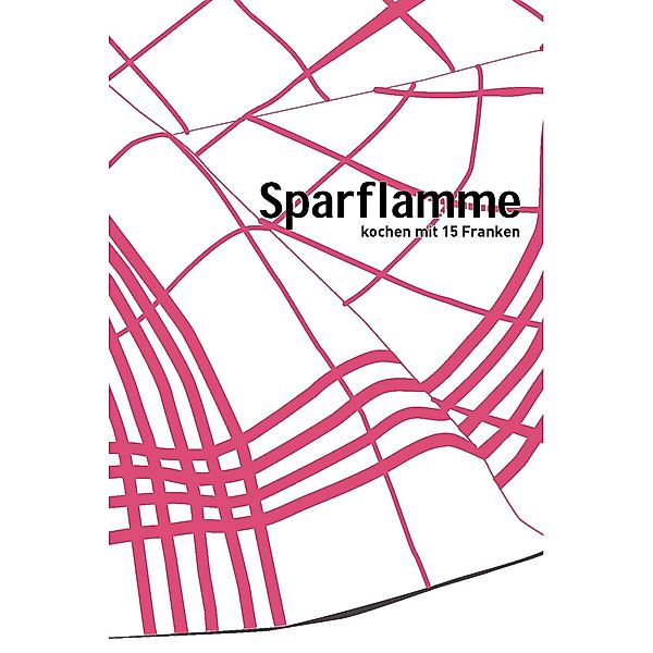 Sparflamme, Alexandra von Albert, Rosmarie Schaub