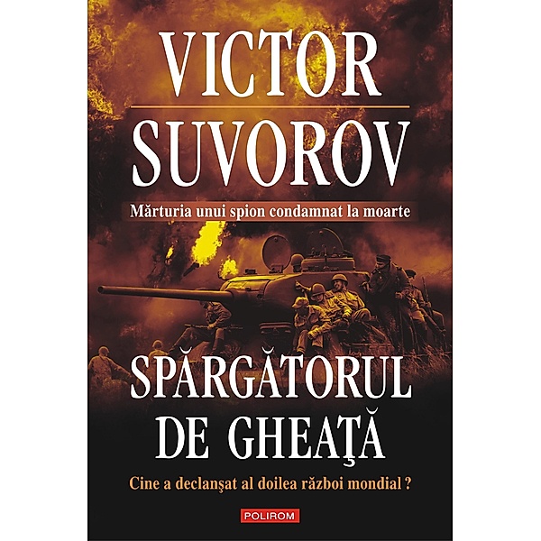 Spargatorul de gheata / Hexagon, Victor Suvorov