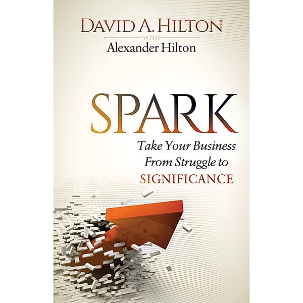 Spark, David A. Hilton, Alexander Hilton