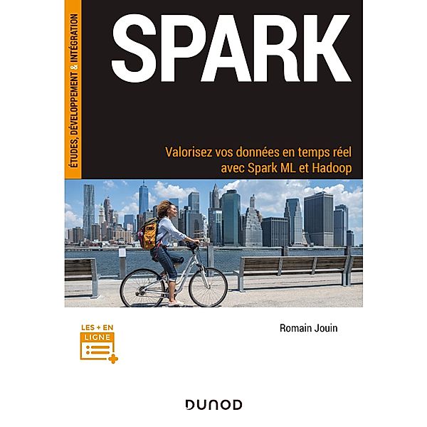 Spark / Etudes, développement, intégration, Romain Jouin