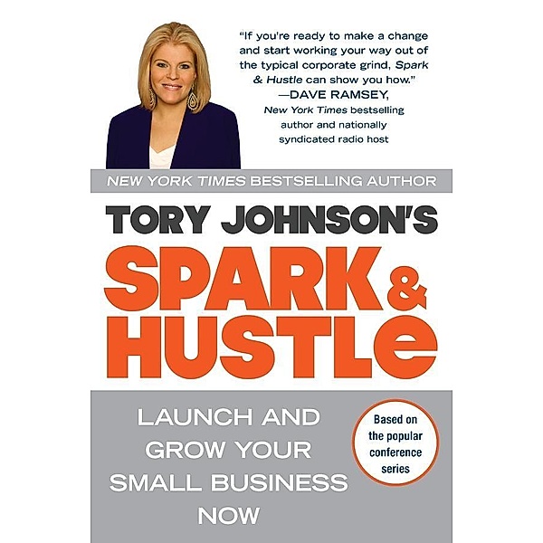 Spark & Hustle, Tory Johnson