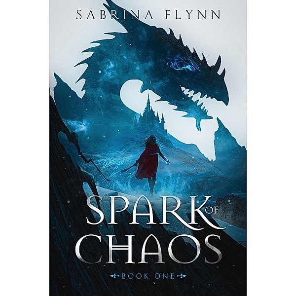 Spark of Chaos / Spark of Chaos, Sabrina Flynn
