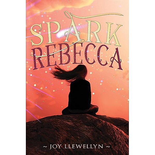Spark Rebecca, Joy Llewellyn