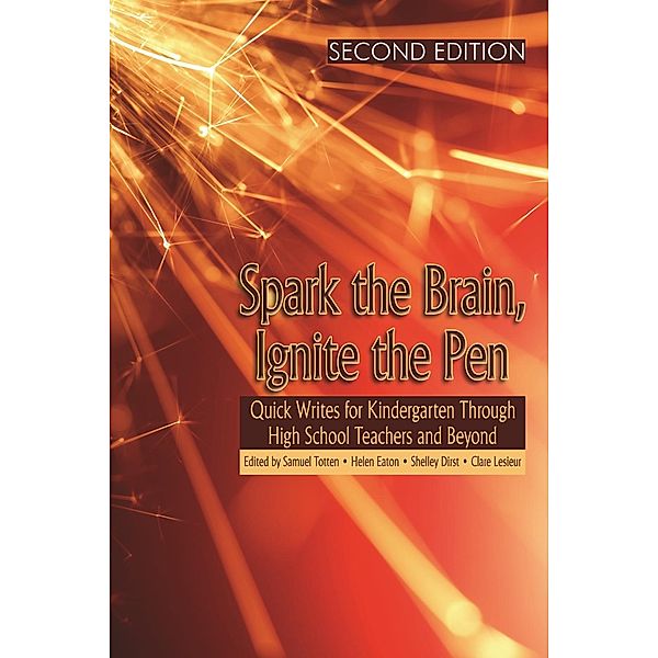 Spark the Brain, Ignite the Pen (SECOND EDITION)