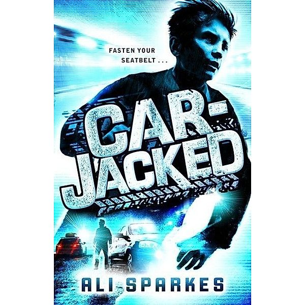 Sparkes, A: Car-Jacked, Ali Sparkes