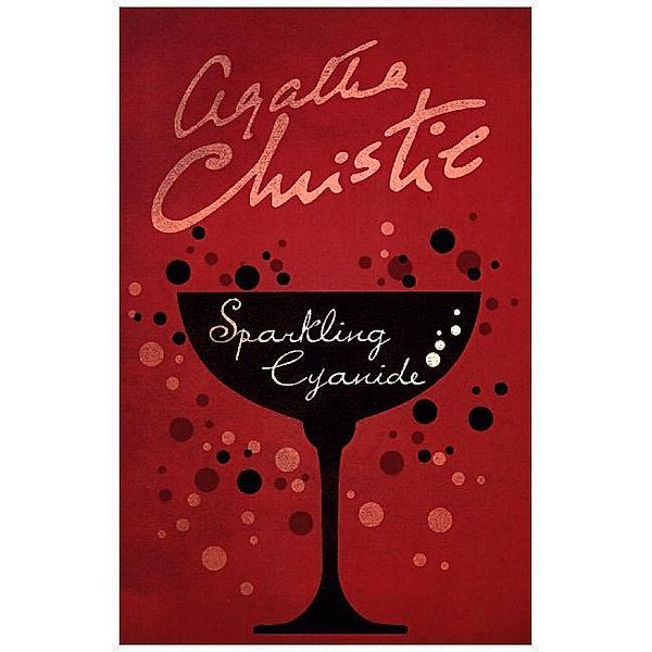 Sparkling Cyanide, Agatha Christie