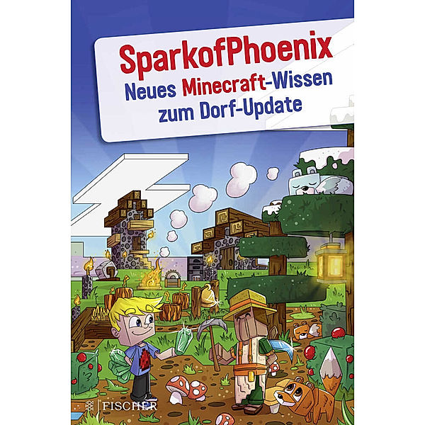 SparkofPhoenix: Neues Minecraft-Wissen zum Dorf-Update, SparkofPhoenix