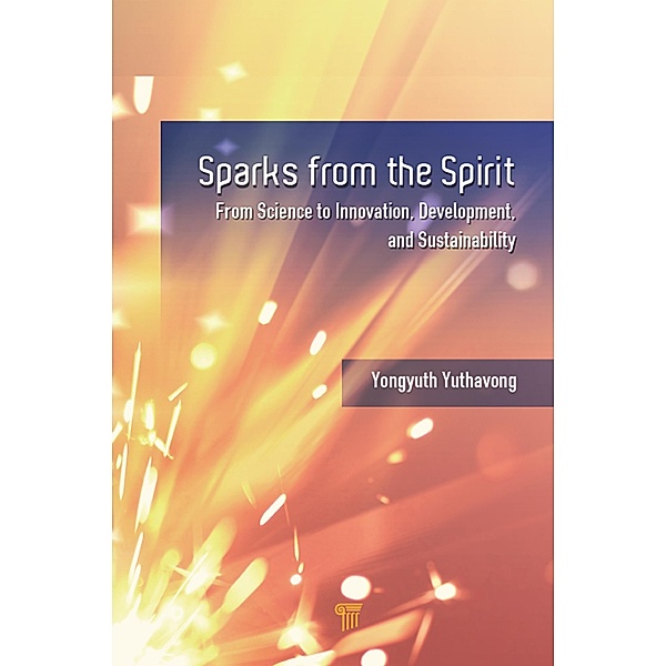 Sparks from the Spirit, Yongyuth Yuthavong