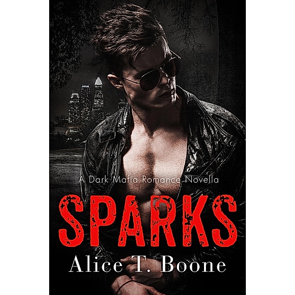 Sparks (Hellfire) / Hellfire, Alice T. Boone