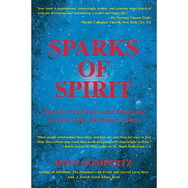 Sparks of Spirit, Rolf Gompertz