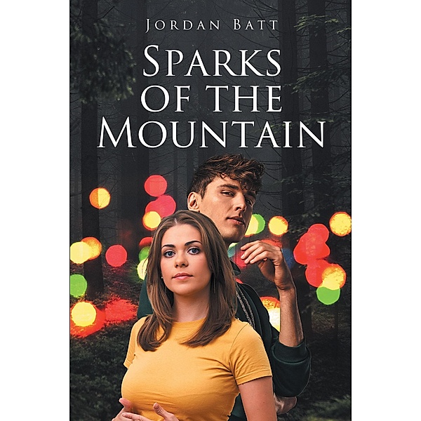 Sparks of the Mountain, Jordan Batt