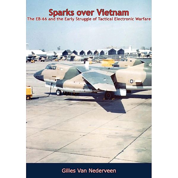 Sparks over Vietnam / Barakaldo Books, Gilles van Nederveen