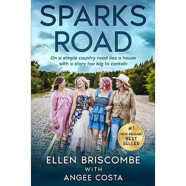 Sparks Road (Sparks Road Trilogy, #1) / Sparks Road Trilogy, Angee Costa, Ellen Briscombe