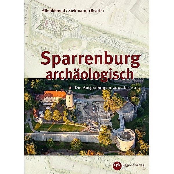 Sparrenburg archäologisch