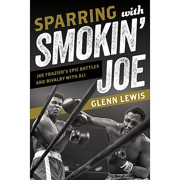 Sparring with Smokin' Joe, Glenn Lewis