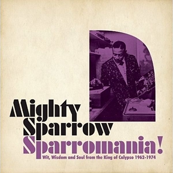 Sparromania, Mighty Sparrow