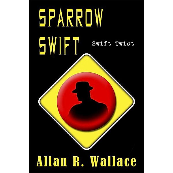 Sparrow Swift Twist (personal sovereignty), Allan R. Wallace