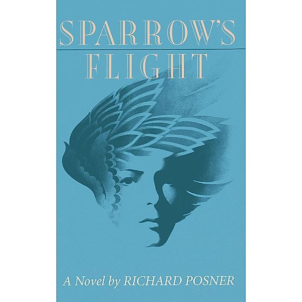 Sparrow's Flight, Richard Posner