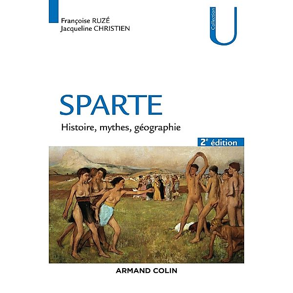 Sparte - 2e éd. / Histoire, Françoise Ruzé, Jacqueline Christien
