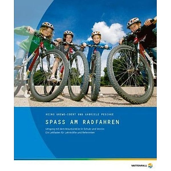 Spaß am Radfahren, Heino Grewe-Ibert, Gabriele Peschke