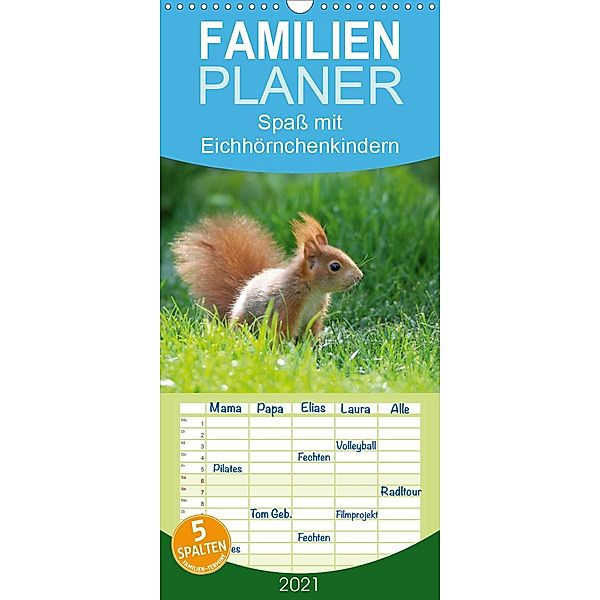 Spaß mit Eichhörnchen-Kindern - Familienplaner hoch (Wandkalender 2021 , 21 cm x 45 cm, hoch), Heike Adam