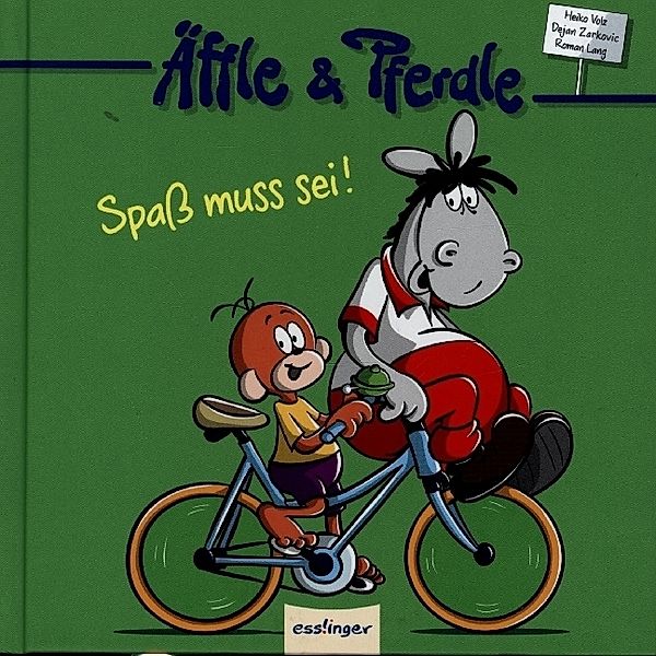 Spaß muss sei! / Äffle & Pferdle Bd.6, Heiko Volz