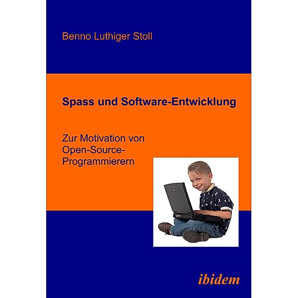 Spass und Software-Entwicklung, Benno Luthiger Stoll