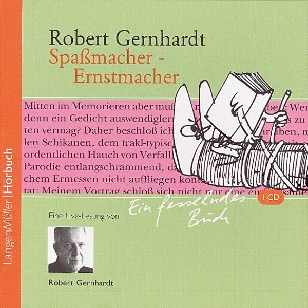 Spaßmacher - Ernstmacher, Robert Gernhardt