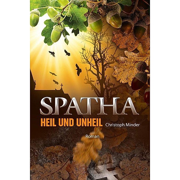 Spatha, Christoph Minder