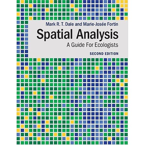 Spatial Analysis, Mark R. T. Dale