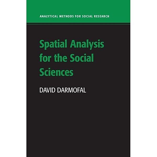 Spatial Analysis for the Social Sciences, David Darmofal