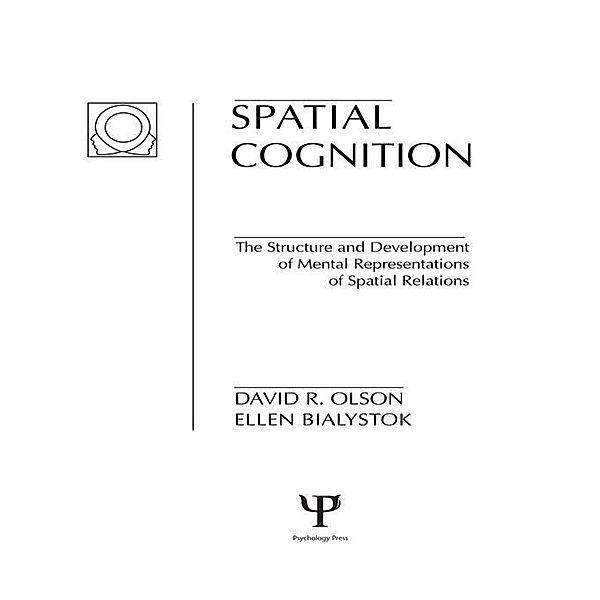 Spatial Cognition, D. R. Olson, E. Bialystok