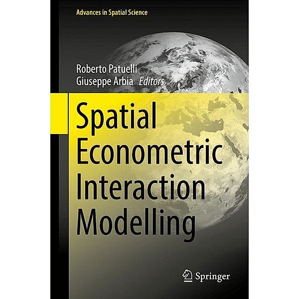 Spatial Econometric Interaction Modelling