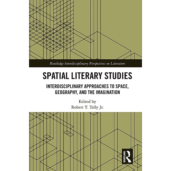 Spatial Literary Studies
