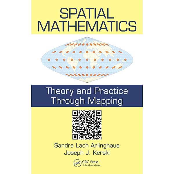 Spatial Mathematics, Sandra Lach Arlinghaus, Joseph J. Kerski