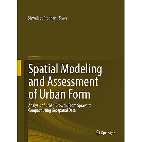 Spatial Modeling and Assessment of Urban Form