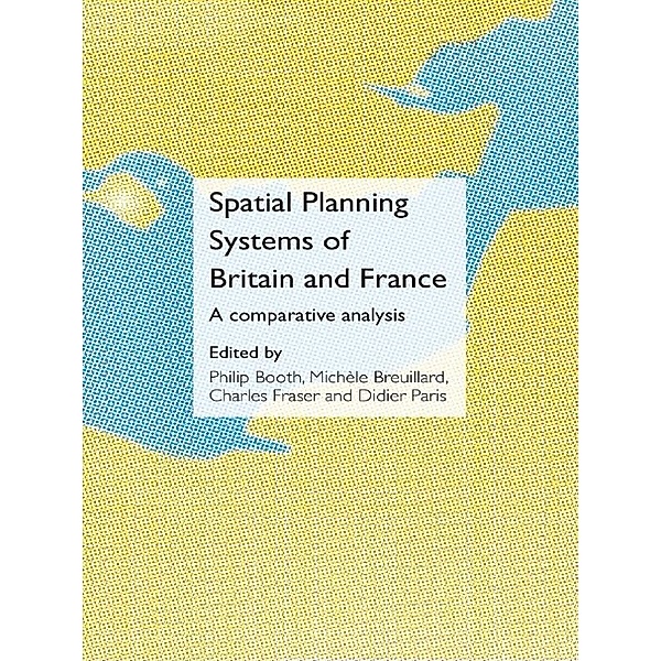 Spatial Planning Systems of Britain and France
